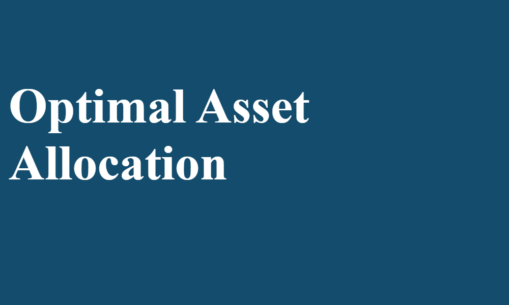 Optimal Asset Allocation